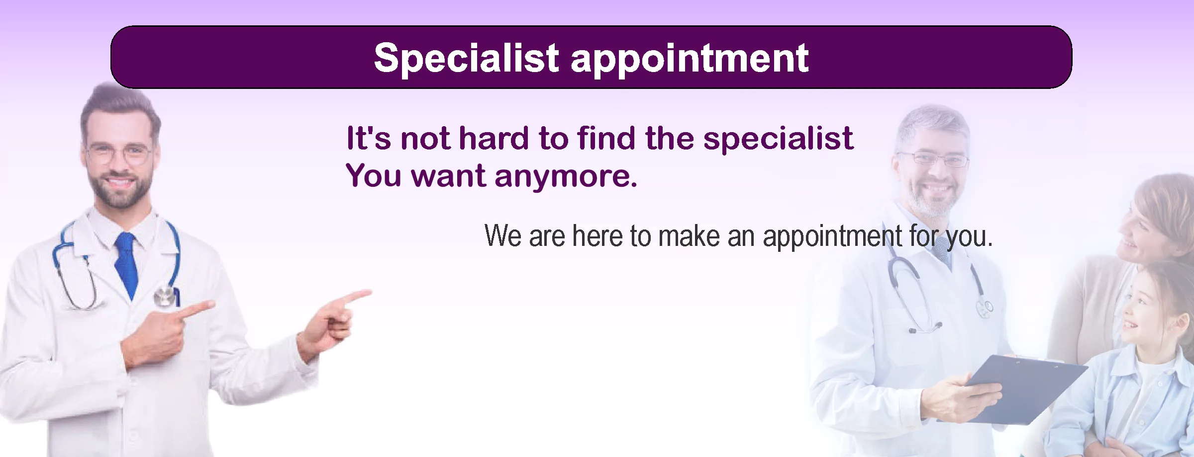 Specialist appointment